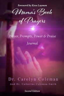 Mama's Book of Prayers : Prayer, Prompts, Power, and Praise Journal