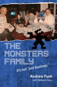 Monsters Family : It's Not "Just Business"