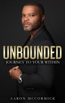 Unbounded : Journey to Your Within