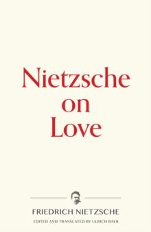 Nietzsche on Love