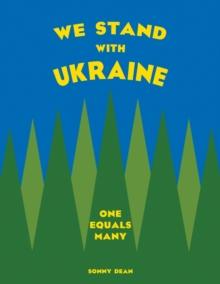 We Stand With Ukraine : One Equals Many