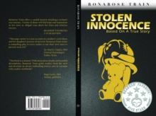 STOLEN INNOCENCE : BASED ON A TRUE STORY