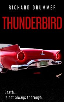 Thunderbird : death is not always thorough