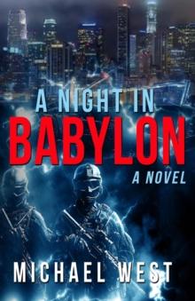 A Night In Babylon : A Novel