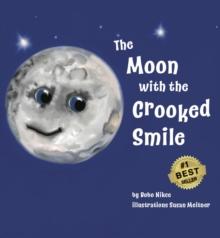 The Moon With The Crooked Smile