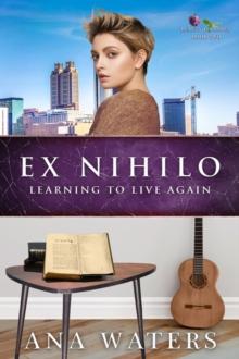 Ex Nihilo : Learning to Live Again