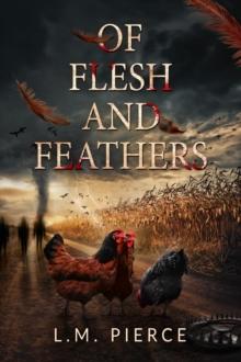 Of Flesh and Feathers