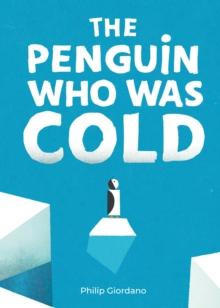 The Penguin Who Was Cold