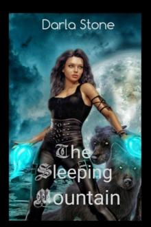 Amelia (Ami) Jane Gray : The Sleeping Mountain