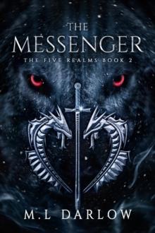 The Messenger : The Five Realm Chronicles