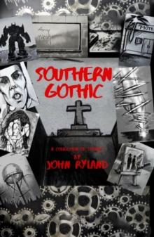 SOUTHERN  GOTHIC