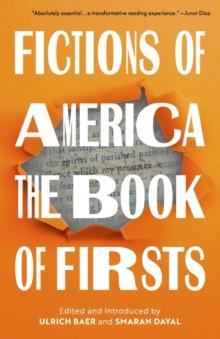 Fictions of America : The Book of Firsts