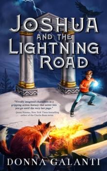 Joshua and the Lightning Road