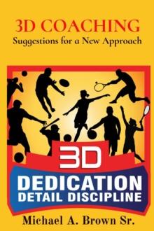 3D COACHING : Suggestions for a New Approach