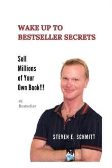 Wake Up to Bestseller Secrets