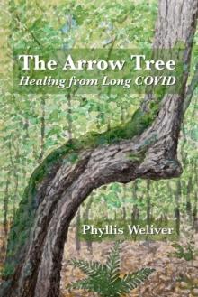 Arrow Tree: Healing from Long COVID