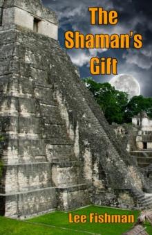 The Shaman's Gift