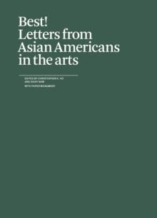 Best! Letters from Asian Americans in the arts