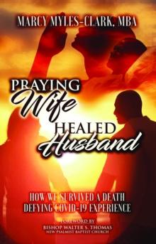 Praying Wife Healed Husband