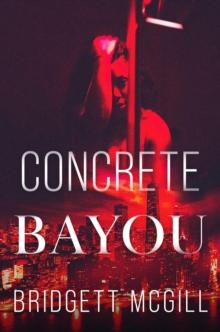 Concrete Bayou