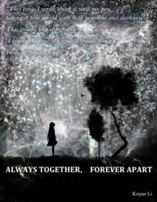 Always Together, Forever Apart