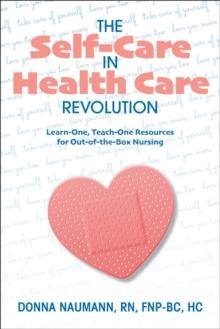 The Self-Care in Health Care Revolution