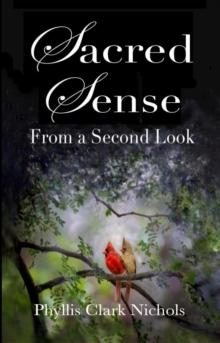 Sacred Sense from a Second Look