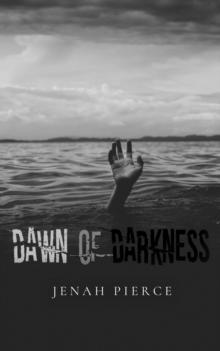 Dawn of Darkness