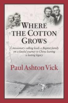 Where the Cotton Grows