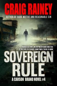 Sovereign Rule : Carson Brand Thriller Series, #4