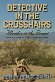 Detective In The Crosshairs-Murder In The Desert