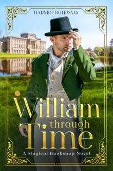 William Through Time : A Magical Bookshop Novel