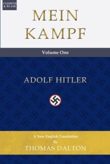 Mein Kampf (vol. 1) : New English Translation