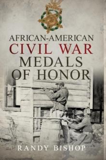 AFRICAN-AMERICAN CIVIL WAR MEDALS OF HONOR