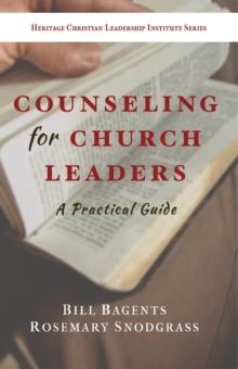 Counseling for Church Leaders : A Practical Guide