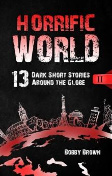 Horrific World : Book II