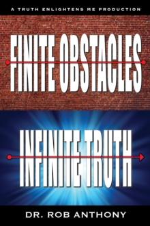 Finite Obstacles Infinite Truth