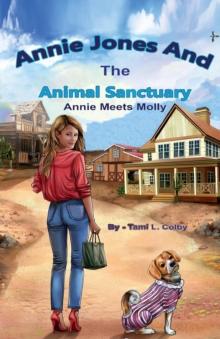 Annie Jones And The Animal Sanctuary