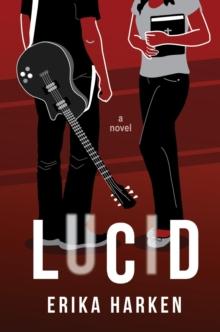 Lucid : A New Adult Romance