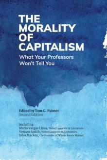 The Morality of Capitalism