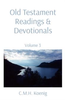 Old Testament Readings & Devotionals : Volume 3