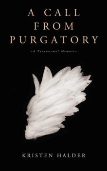 A Call From Purgatory