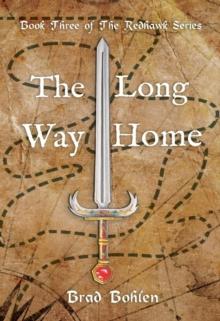 Long Way Home (Book Three of The Redhawk Series) : The Redhawk Series, #3