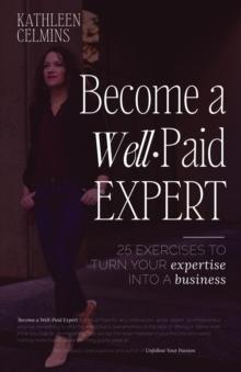 Become a Well-Paid Expert