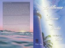 Lighthouse : A Beacon That Guides Us Back to Love