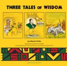 Three Tales of Wisdom