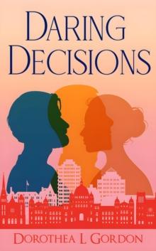 Daring Decisions