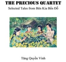 The Precious Quartet : Selected Tales from Ben Kia Ben o