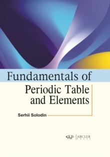 Fundamentals of Periodic Table and Elements