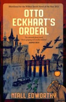 Otto Eckhart's Ordeal